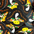 Never Too Many Books - Book Lover Vinyl Sticker
